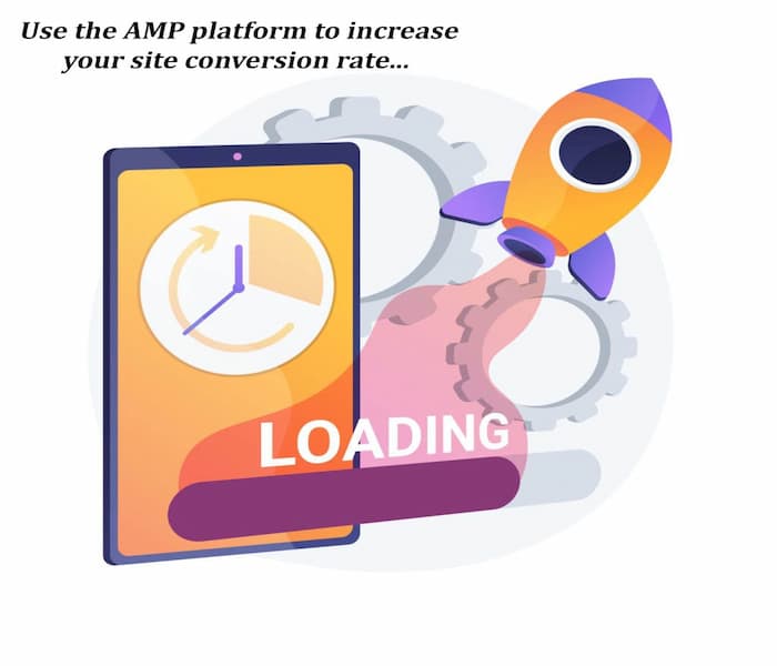 Increase site loading speed 1 - AMP چیست؟ تاثیر AMP بر سئو